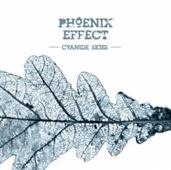 Phoenix Effect : Cyanide Skies